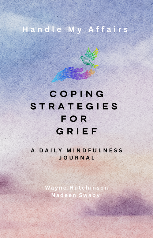 Coping Strategies for Grief: A Daily Mindfulness Journal (UK Edition) — book cover