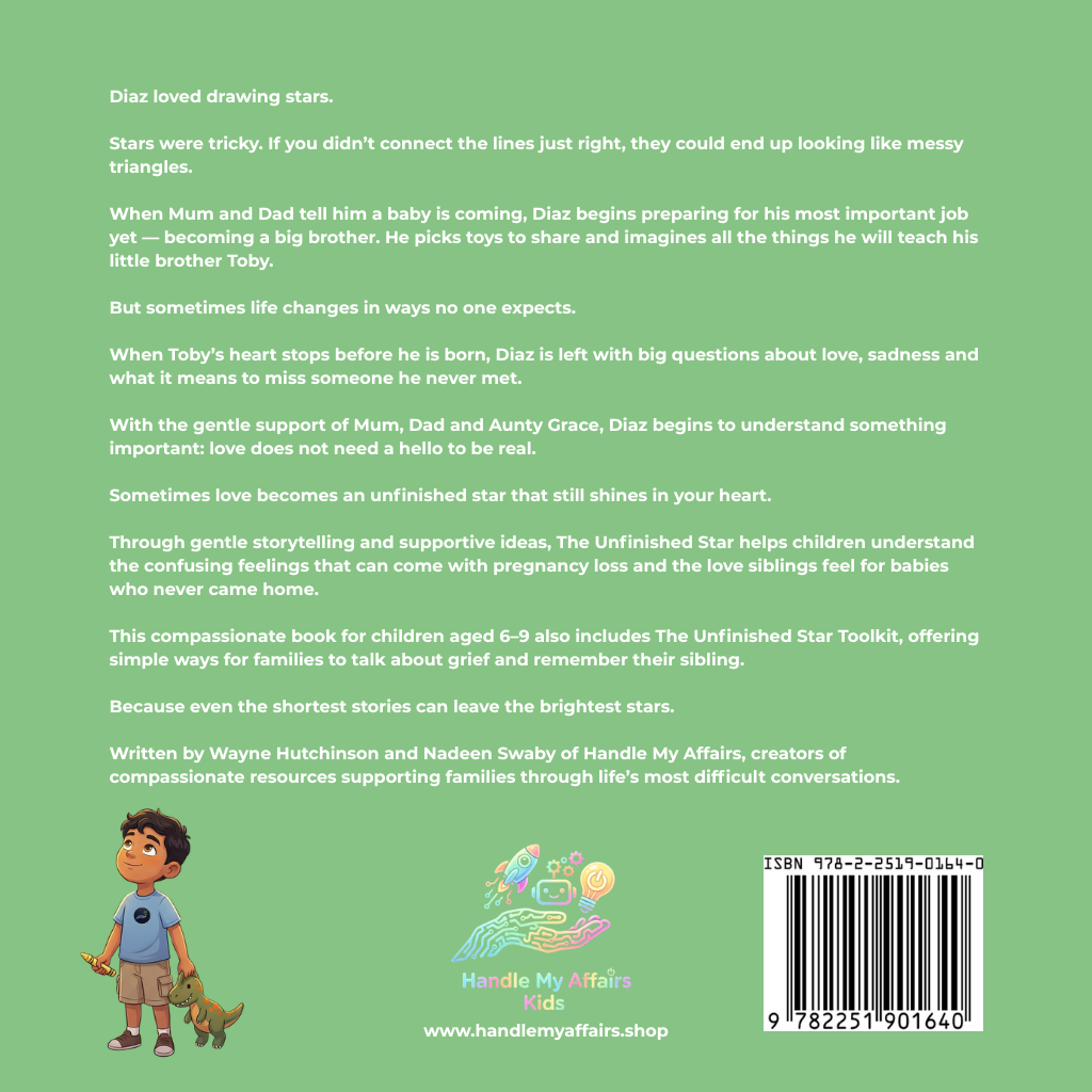The Unfinished Star: Helping Little Hearts Cope With Grief