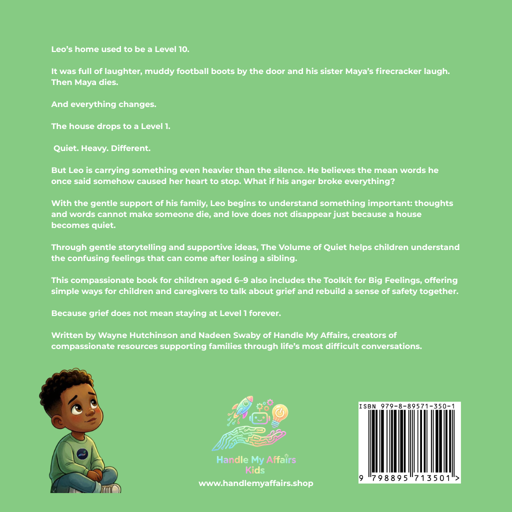The Volume of Quiet: Helping Little Hearts Cope With Grief